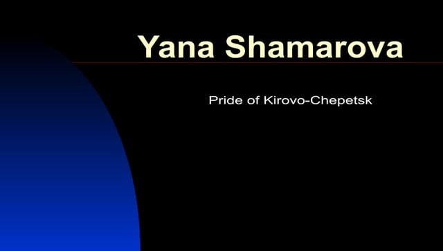 Yana Shamarova. Pride of Kirovo-Chepetsk