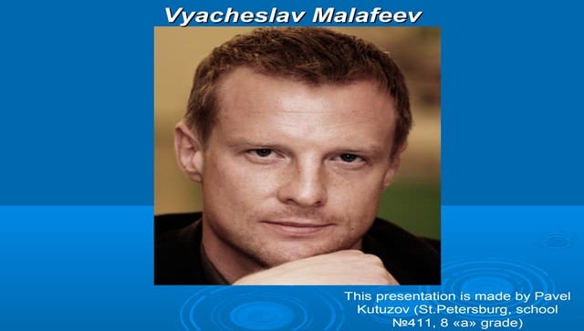 Vyacheslav Malafeev