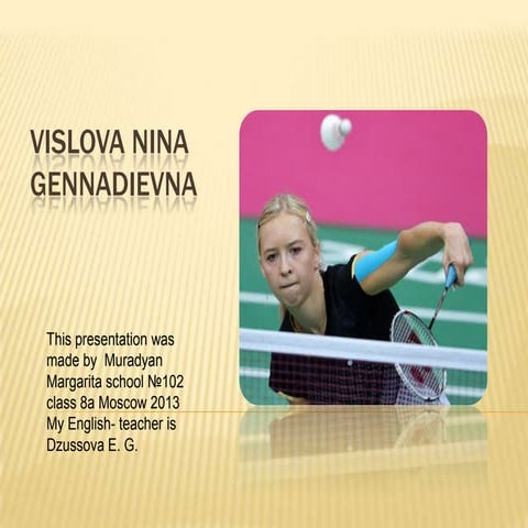 Vislova Nina Gennadievna