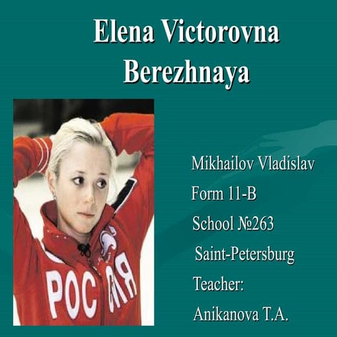 Elena Victorovna Berezhnaya