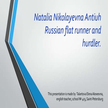 Natalia Nikolayevna Antiuh Russian flat runner and hurdler