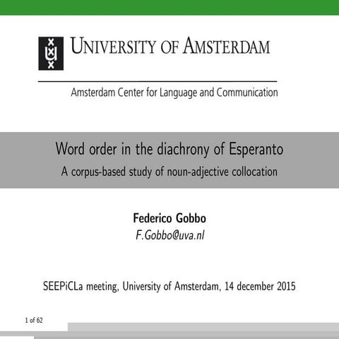 Word order in the diachrony of Esperanto: A corpus-based study of ￼￼noun-adje...