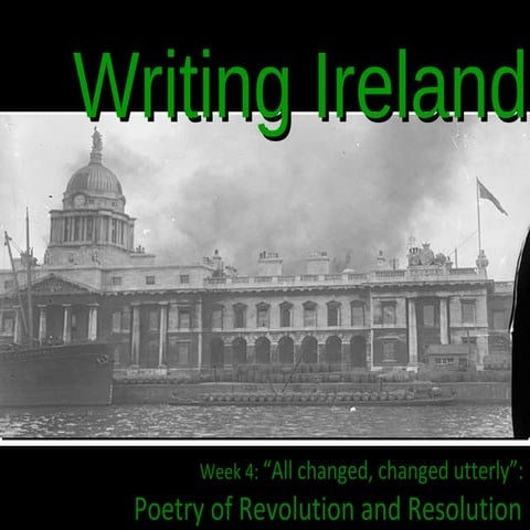 EN3604 Week 4: Poetry of Revolution and Resolution