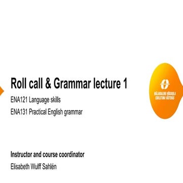 Ena121 &amp; 131 grammar lecture 1 word classes &amp; clause elements
