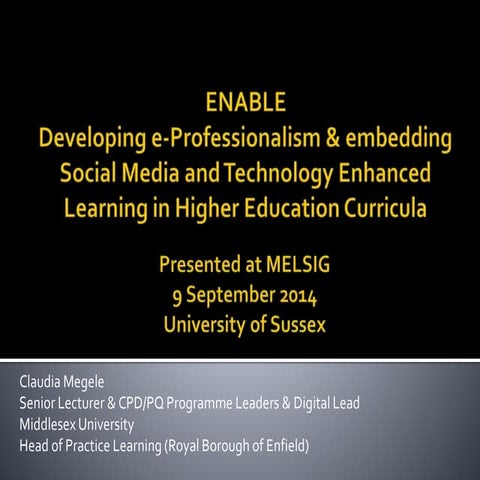 Enable e-professionalism-and-leaderful-learning-e-pedagogy-melsig-university-...