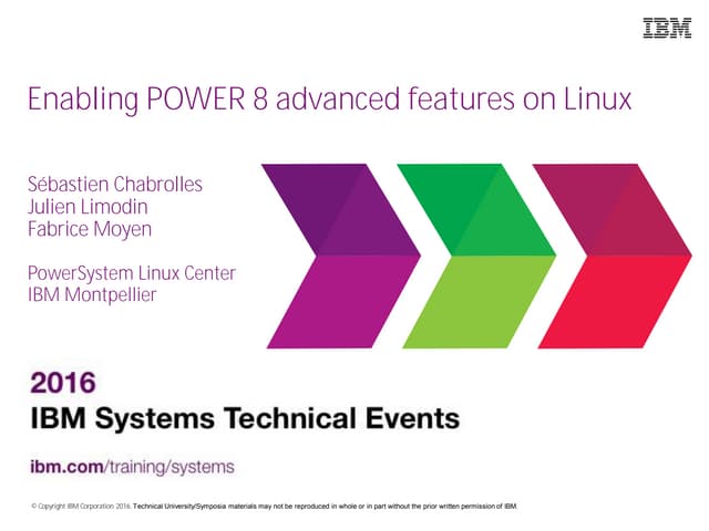 Enabling POWER 8 advanced features on Linux