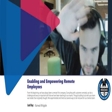 Enabling and empowering remote employees #HOU365