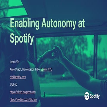 Enabling Autonomy at Spotify