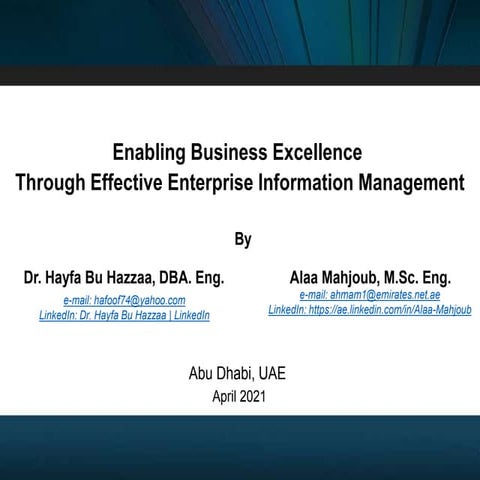 Enabling Business Excellence  Through Effective Enterprise Information Manage...