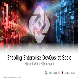 Enabling Enterprise DevOps at Scale