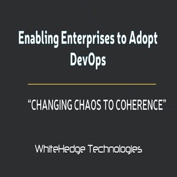 Enabling Enterprises Adopt DevOps