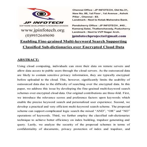 Enabling fine grained multi-keyword search