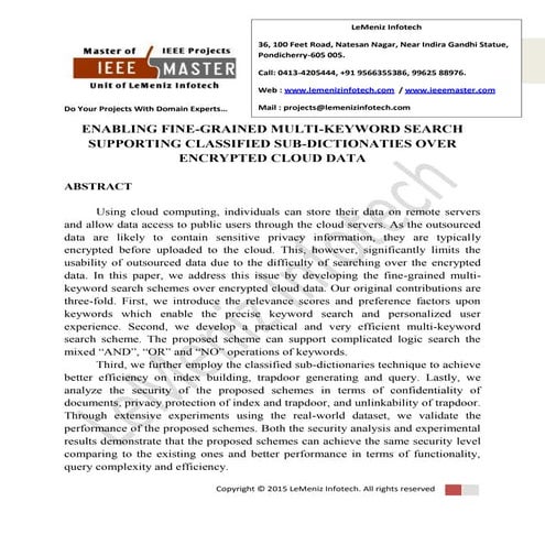 Enabling fine grained multi-keyword search supporting classified sub-dictiona...