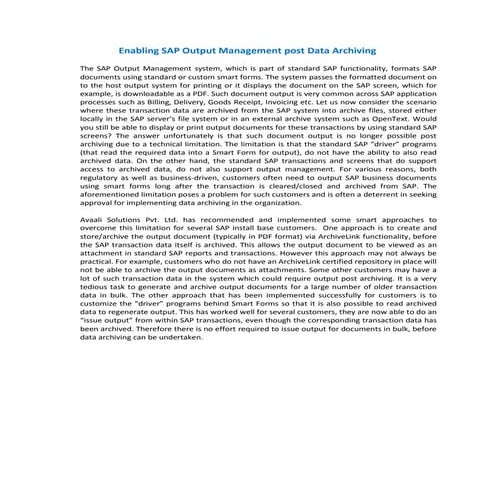 Enabling sap output management post data archiving