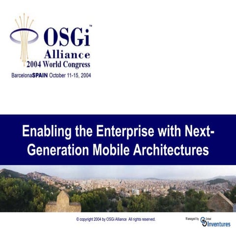 Enabling the Enterprise with Next-Generation Mobile Architectures - Mark Vand...