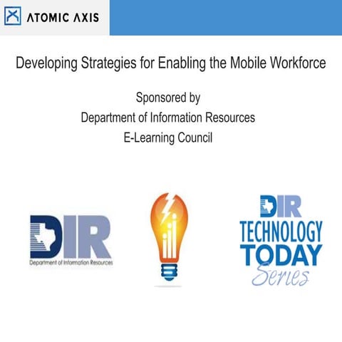 Enabling The Mobile Workforce