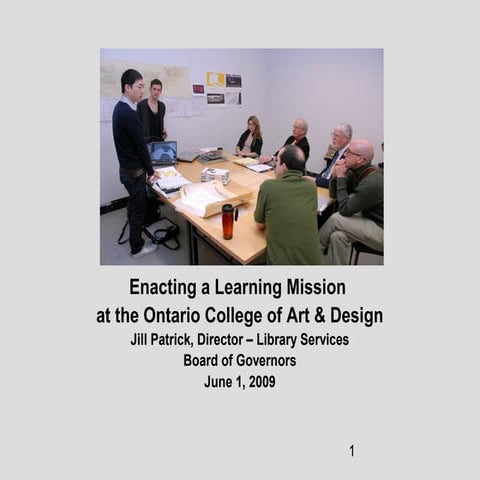 Enacting a Learning Mission - June 2009