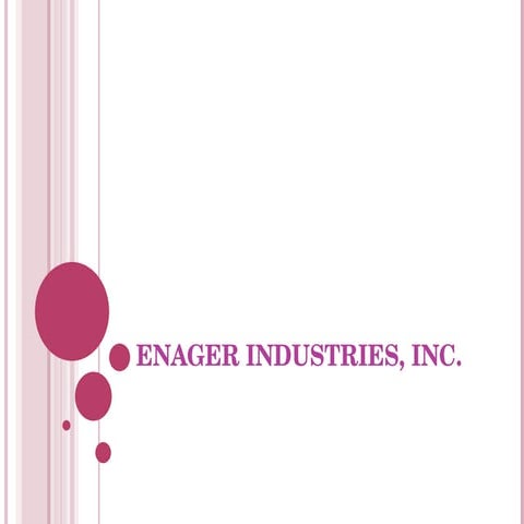 Enager Industries,Inc