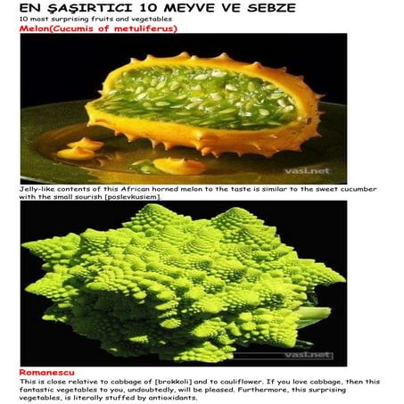 En şaşirtici 10 meyve ve sebze