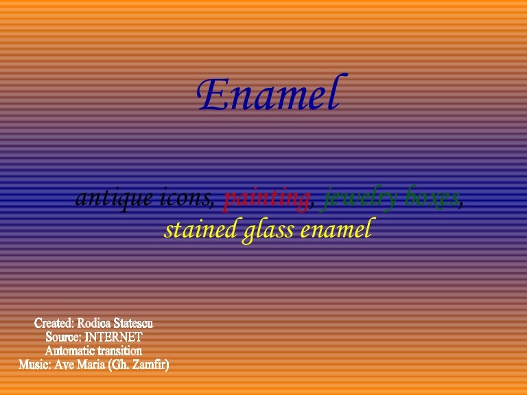 Enamel