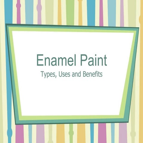 Enamel Paint