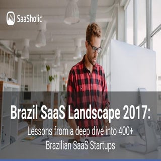 Brazil SaaS Landscape 2017 - First ...