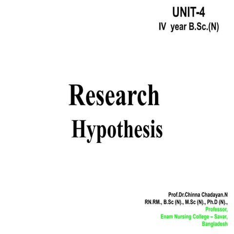 ENC . BSc 4 Unit Research Hypothesis.pptx
