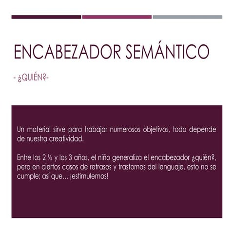 ENCABEZADOR ¿QUIÉN?