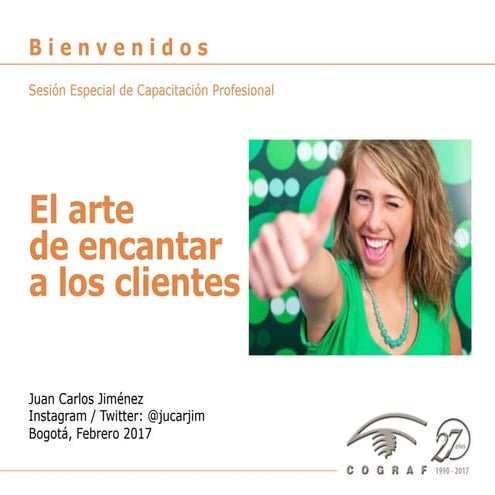 El arte de encantar a los clientes
