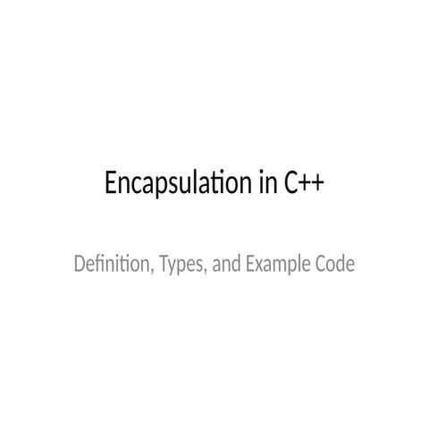 Encapsulation and Types with simple definition.pptx