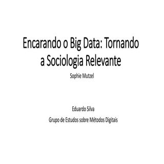 Encarando o Big Data: Tornando a So...