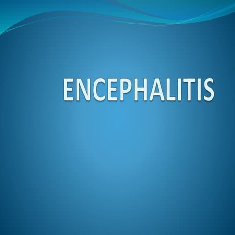 Encephalitis