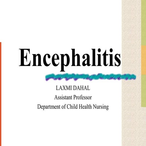 Encephalitis among children, Child Health Nursing