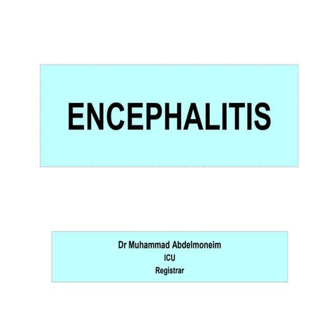 Encephalitis