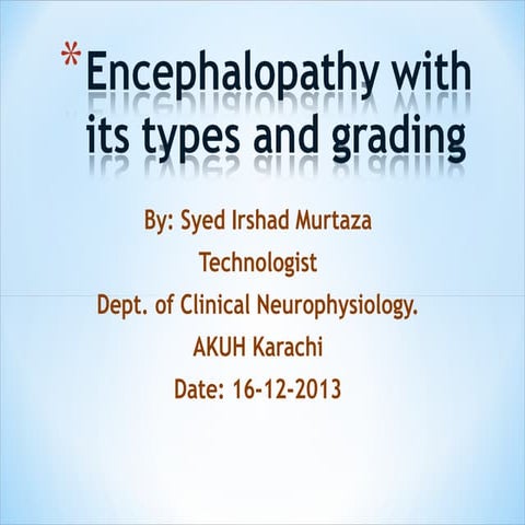 Encephalopathy with EEG based Grading