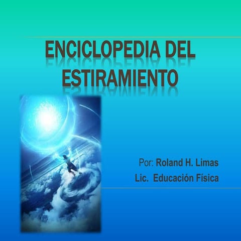 Enciclopedia de Ejercicios de Estiramientos 