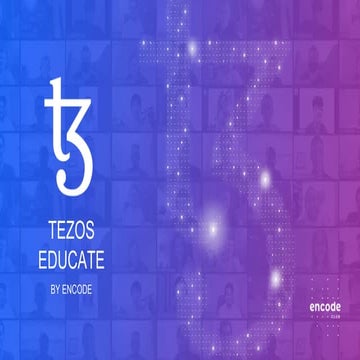 Encode: Intro to Tezos
