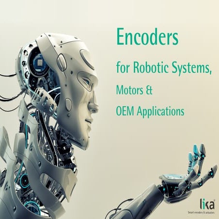 Encoders for Robotic Systems, Motors & OEM Applications - Lika Electronic - E...