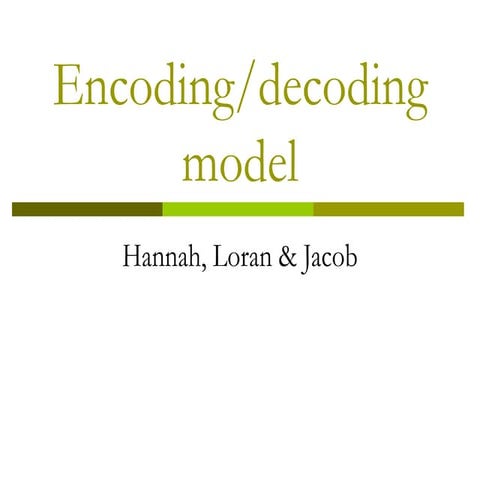 Encoding decoding model | PPT | Web Design and HTML | Internet