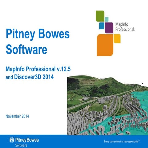 MapInfo Professional 12.5 and Discover3D 2014 - A brief overview
