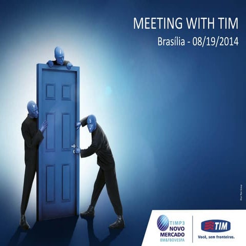 Meeting with TIM in Brasilia