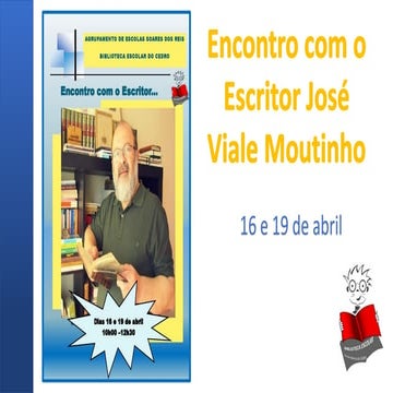 Encontro com o escritor José Viale Moutinho