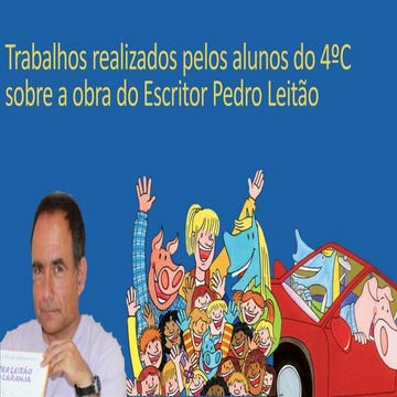 Trabalhos realizados pelos alunos do 4ºC 