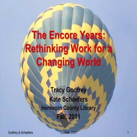Encore years rethinking work hcl