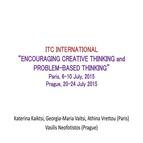 Encouraging creative thinking 3rd experimental