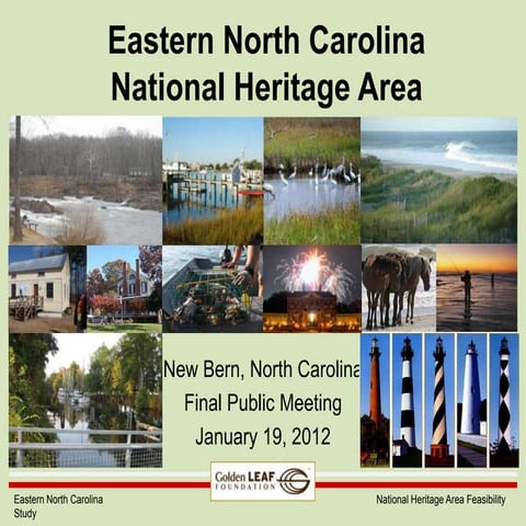 Eastern North Carolina NHA Feasibility Public Mtg 3   Jan 19 2012