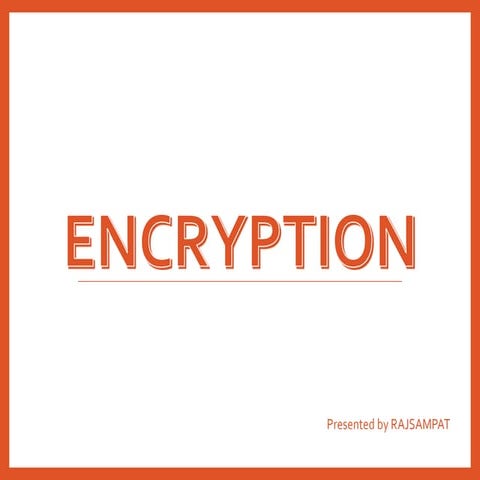 Encrytion ppt