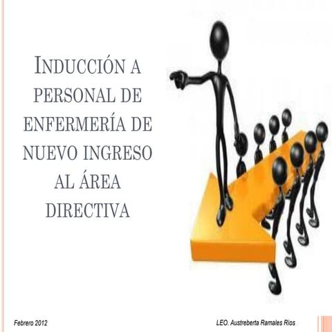 Encuadre Inducciòn al Puesto para Directivos de Enfermerìa