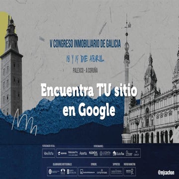 Encuentra tu sitio  en Google  (con tu proyecto inmobiliario)
