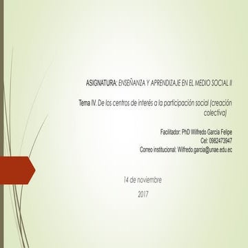 Encuentro 4 De los centros de interés a la participación social (creación col...